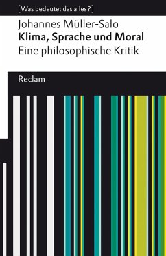 Klima, Sprache und Moral. Eine philosophische Kritik (eBook, ePUB) - Müller-Salo, Johannes