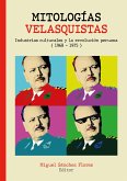 Mitologías velasquistas (eBook, ePUB)