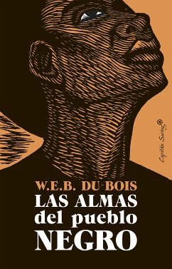 Las almas del pueblo negro (eBook, ePUB) - Du Bois, W.E.B