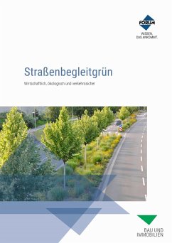 Straßenbegleitgrün (eBook, ePUB) - Forum Verlag Herkert Gmbh