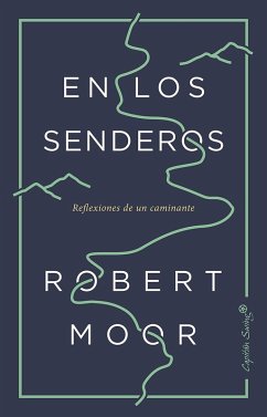 En los senderos (eBook, ePUB) - Moor, Robert