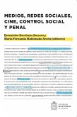 Medios, redes sociales, cine, control social y penal (eBook, ePUB)