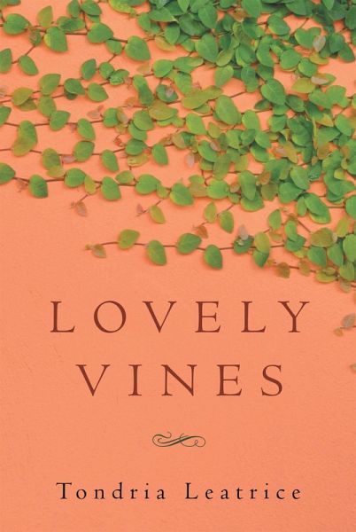 Lovely Vines (eBook, ePUB) Lovely Vines (eBook, ePUB)