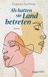 Als hätten sie Land betreten (eBook,... - Bild 1