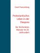 Protestantisches Leben in der Diaspora... - Bild 1