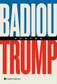 Badiou contra Trump (eBook, ePUB)