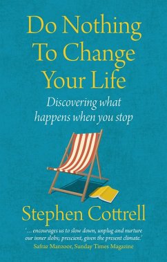 Do Nothing to Change Your Life 2nd edition (eBook, ePUB) - Cottrell, Stephen