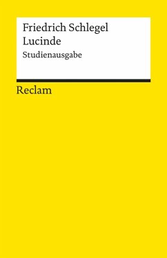 Lucinde. Ein Roman. Studienausgabe (eBook, ePUB) - Schlegel, Friedrich