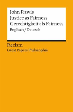 Justice as Fairness / Gerechtigkeit als Fairness. Englisch/Deutsch. [Great Papers Philosophie] (eBook, ePUB) - Rawls, John