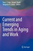 Current and Emerging Trends in Aging and Work