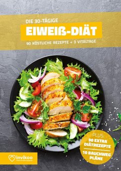 Eiweiß Diät - Ernährungsplan zum Abnehmen für 30 Tage - Kmiecik, Peter