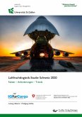 Luftfrachtlogistik-Studie Schweiz 2020. Fakten - Anforderungen - Trends