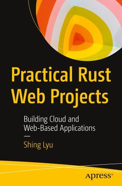 Practical Rust Web Projects - Lyu, Shing