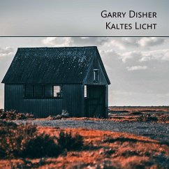 Kaltes Licht - Disher, Garry