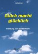 Glück macht glücklich - Bild 1