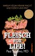 FLEISCH FOR LIFE! - Bild 1