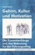 Gehirn, Kultur und Motivation... - Bild 1