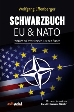 Schwarzbuch EU & NATO - Effenberger, Wolfgang