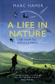 A Life in Nature (eBook, ePUB)