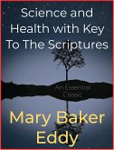 Science and Health with Key To The Scriptures (eBook, ePUB)