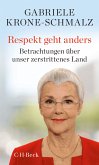 Respekt geht anders (eBook, ePUB)