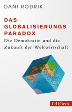 Das Globalisierungs-Paradox (eBook, ePUB) - Rodrik, Dani