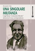 Una singolare militanza (eBook, PDF)