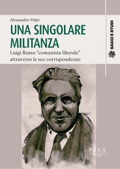 Una singolare militanza (eBook, PDF) - Volpi, Alessandro