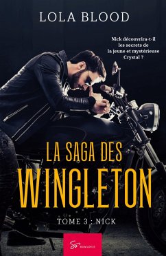 La Saga des Wingleton - Tome 3 - Lola Blood