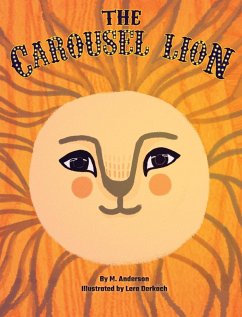 The Carousel Lion - Anderson, Mariya