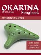 Okarina 10/12 Songbook - 30... - Bild 1