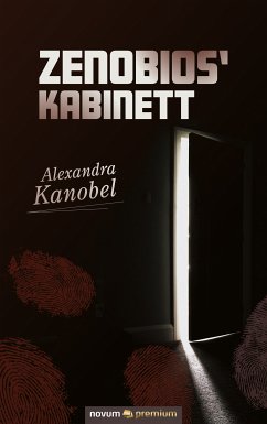 Zenobios' Kabinett (eBook, ePUB) - Kanobel, Alexandra