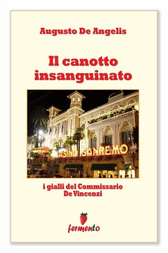Il canotto insanguinato - I gialli del Commissario De Vincenzi (eBook, ePUB) - De Angelis, Augusto