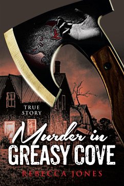 Murder in Greasy Cove - Jones, Rebecca