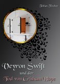 Veyron Swift und der Tod von Crisham Hope (eBook, ePUB)