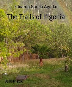 Cover The Trails of Ifigenia (eBook, ePUB)