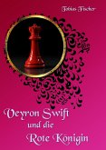 Veyron Swift und die Rote Königin (eBook, ePUB)