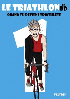 Le Triathlon en BD, 1 - Valtrés