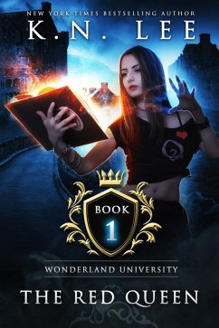 The Red Queen (Wonderland University) (eBook, ePUB) - Lee, K. N.