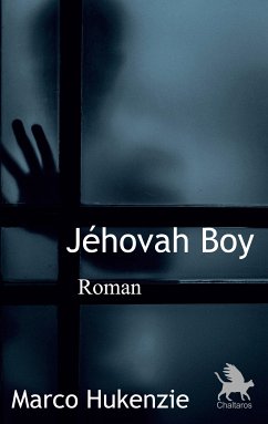 Jéhovah Boy (eBook, ePUB) - Hukenzie, Marco