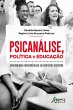 Psicanálise, Política e Educação:... - Bild 1
