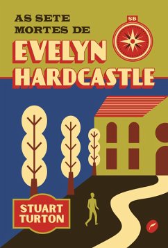 Cover As sete mortes de Evelyn Hardcastle (eBook, ePUB)