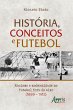 História, Conceitos e Futebol: (eBook,... - Bild 1