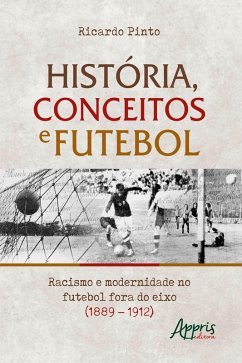Cover História, Conceitos e Futebol: (eBook, ePUB)