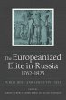 The Europeanized Elite in Russia,... - Bild 1