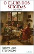 O CLUBE DOS SUICIDAS - Stevenson... - Bild 1