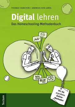 Digital lehren (eBook, PDF) - Hanstein, Thomas; Lanig, Andreas Ken