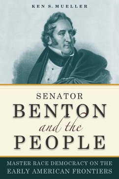 Senator Benton and the People (eBook, PDF)