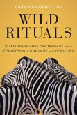 Wild Rituals (eBook, ePUB)
