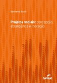 Projetos sociais: concepção, abrangência e inovação (eBook, ePUB)